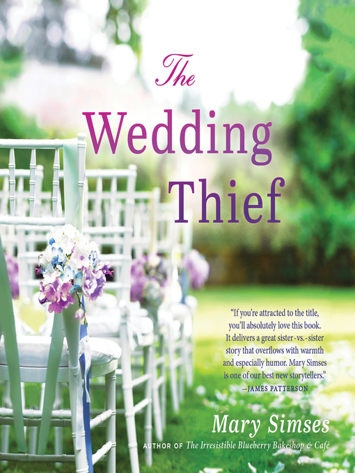 Title details for The Wedding Thief by Mary Simses - Available